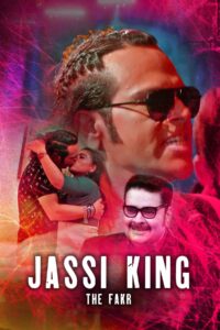 Read more about the article 18+ Jassi King The Fakr 2020 S01 Complete Kooku Originals Hindi Web Series 720p HDRip 830MB Download & Watch Online