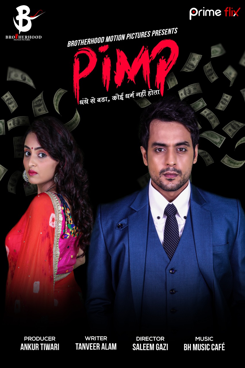 You are currently viewing 18+ Pimp 2020 Primeflix Hindi S01 Complete Web Series 720p HDRip 1.2GB Download & Watch Online