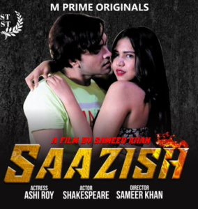 Read more about the article 18+ Saazish 2020 MPrime Originals Hindi Short Film 720p HDRip 150MB Download & Watch Online