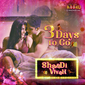 Read more about the article 18+ Shaadi Vivah 2020 Hindi Complete Web Series 720p HDRip 700MB Download & Watch Online