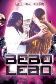 Read more about the article Bebo Lebo 2020 WorldPrime Originals Hot Video 720p HDRip 200MB Download & Watch Online