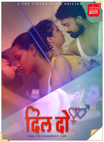 You are currently viewing 18+ Dil Do 2020 CinemaDosti Hindi Hot Web Series 720p HDRip 180MB Download & Watch Online