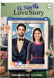 Read more about the article Ek Jhoothi Love Story 2020 Hindi S01 Complete Web Series ESubs  480p HDRip 700MB Download & Watch Online