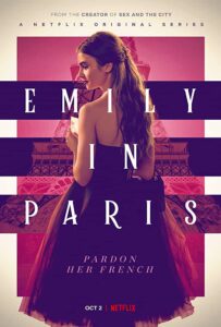 Read more about the article Emily in Paris 2020 S01 Complete NF Web Series Dual Audio Hindi+English  480p HDRip 750MB Download & Watch Online