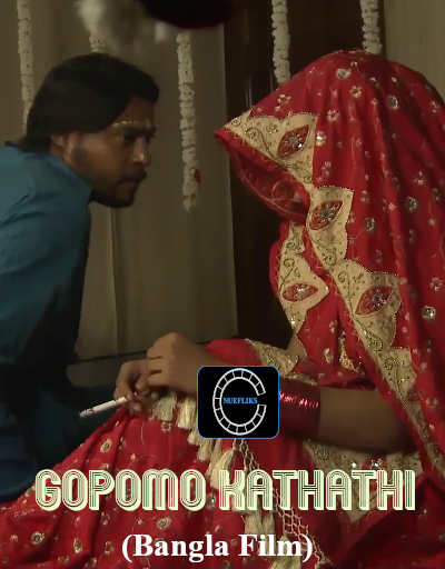 You are currently viewing Gopomo Kathati 2020 Nuefliks Bengali Short Film  480p HDRip 400MB Download & Watch Online