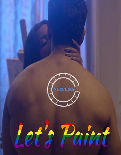You are currently viewing Lets Paint 2020 Hindi S01E01 Hot Web Series 720p HDRip 200MB Download & Watch Online