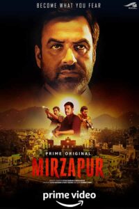 Read more about the article Mirzapur 2018 Hindi S01 Complete Web Series ESubs 720p HDRip 1.2GB Download & Watch Online