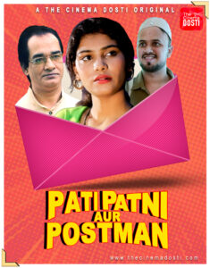 Read more about the article 18+ Pati Patni Aur Postman 2020 CinemaDosti Originals Hindi Short Film  720p HDRip 200MB Download & Watch Online