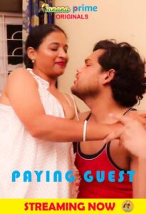 Read more about the article Paying Guest 2020 BananaPrime Originals Hindi Short Film 720p HDRip 150MB Download & Watch Online