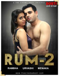 Read more about the article Rum 2 2020 CinemaDosti Originals Hindi Short Film 720p HDRip 200MB Download & Watch Online