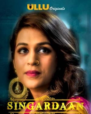 You are currently viewing 18+ Singardaan 2020 Bangali Web Series 720p WEB-DL 950MB Download & Watch Online