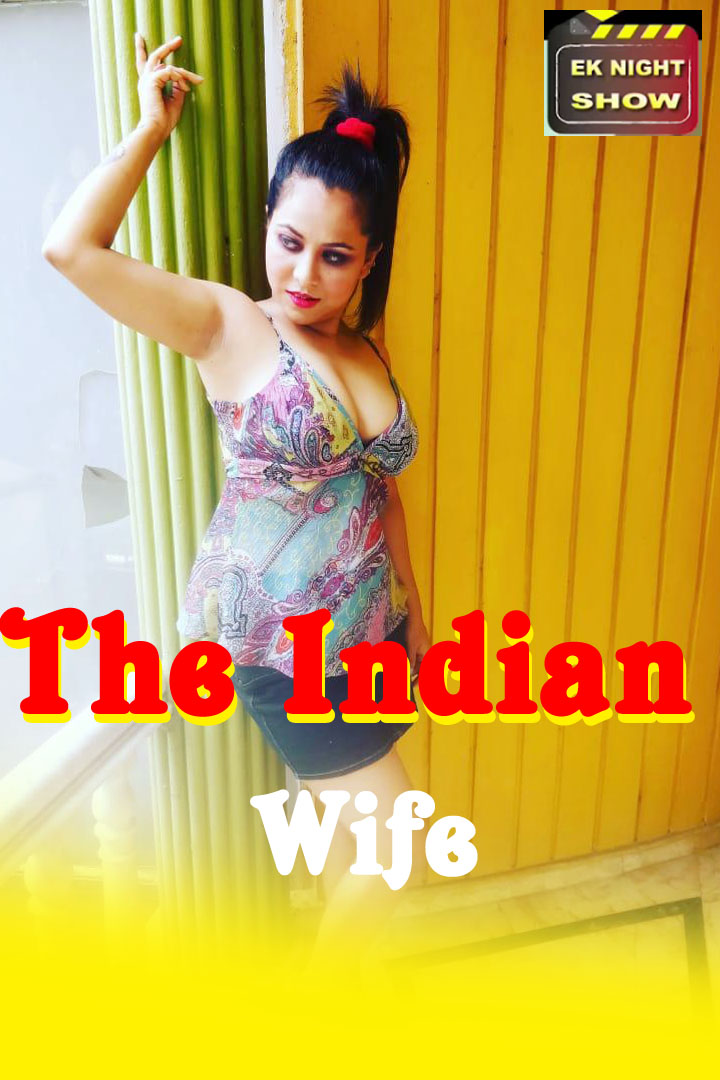 You are currently viewing 18+ The Indian Wife 2020 Hindi S01E01 Hot Web Series 720p HDRip 150MB Download & Watch Online