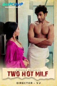 Read more about the article 18+ Two Hot Milf 2020 GupChup Hindi S01E01 Web Series 720p HDRip 140MB Download & Watch Online