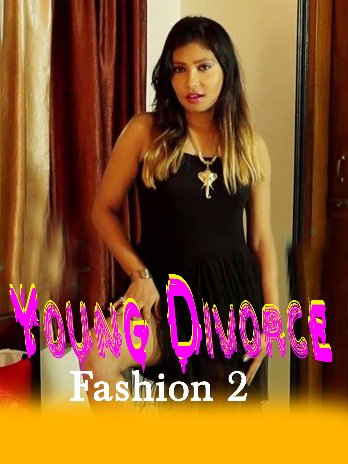 You are currently viewing 18+ Young Divorce Fashion 2 2020 iEntertainment Originals Hot Video 720p HDRip 100MB Download & Watch Online
