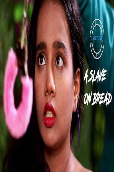 You are currently viewing A Slave On Bread 2020 Hindi S01E02 Hot Web Series 720p HDRip 200MB Download & Watch Online