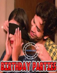 Read more about the article Birthday Party 2020 Nuefliks Hindi Short Film 720p HDRip 200MB Download & Watch Online