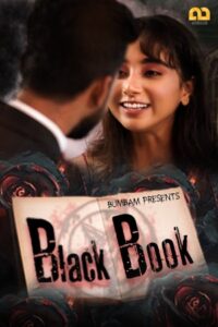 Read more about the article Black Book 2020 Bumbam Hindi S01E01 Hot Web Series 720p HDRip 150MB Download & Watch Online