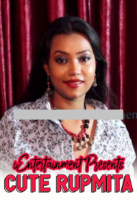Read more about the article Cute Rupmita 2020 iEntertainment Originals Hot Video 720p HDRip 150MB Download & Watch Online