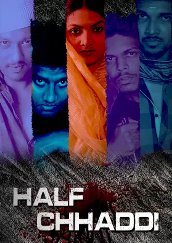 You are currently viewing Half Chaddi 2020 Hindi S01 Complete Web Series ESubs 720p HDRip 600MB Download & Watch Online