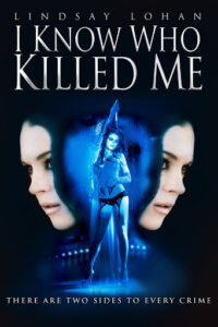 Read more about the article I Know Who Killed Me 2007 English 720p BluRay 900MB Download & Watch Online