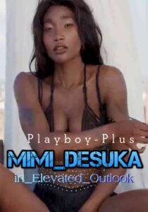 Read more about the article Mimi Desuka in Elevated Outlook Playboy Plus 2020 English Nude Vidoe  720p HDRip 40MB Download & Watch Online