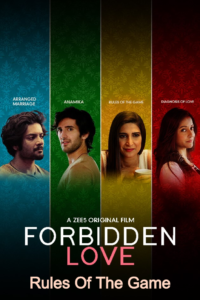 Read more about the article Forbidden Love: Rules Of The Game 2020 Hindi ESubs 720p HDRip 250MB Download & Watch Online
