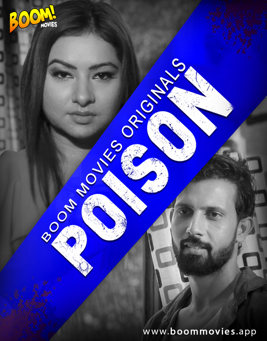 You are currently viewing Poison 2020 BoomMovies Original Hindi Short Film 720p HDRip 200MB Download & Watch Online