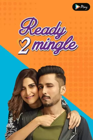 You are currently viewing Ready To Mingle 2020 Hindi S01 Complete Web Series 480p HDRip 500MB Download & Watch Online