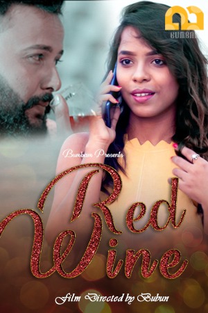 You are currently viewing Red Wine 2020 Bumbam Hindi S01E02 Hot Web Series 720p HDRip 150MB Download & Watch Online
