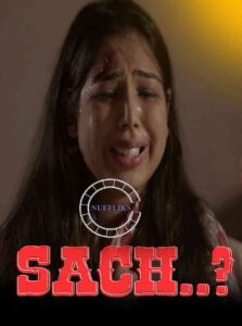Read more about the article Sach 2020 Nuefliks Hindi Short Film 720p HDRip 250MB Download & Watch Online