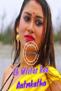 Read more about the article Ek Writer Kee Aatmkatha 2020 Hindi NueFliks Original Short Film 480p HDRip 350MB Download & Watch Online