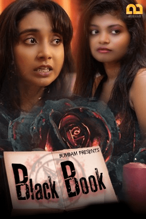 You are currently viewing Black Book 2020 Bumbam Hindi S01E03 Hot Web Series 720p HDRip 150MB Download & Watch Online