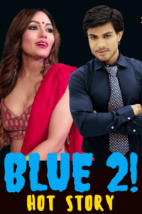 Read more about the article Blue 2020 HotHit Hindi S01E02 Hot Web Series 720p HDRip 200MB Download & Watch Online