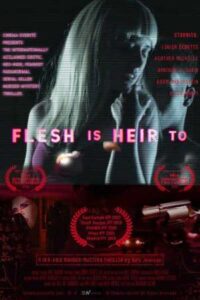 Read more about the article Flesh Is Heir To 2020 Nuefliks English Short Film 720p HDRip 400MB Download & Watch Online