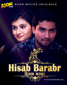 Read more about the article Hisab Barabar 2020 BoomMovies Originals Hindi Short Film 720p HDRip 100MB Download & Watch Online