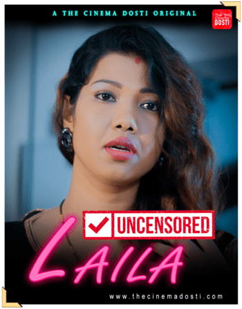 You are currently viewing Laila (Uncensored) 2020 CinemaDosti Originals Hindi Short Film 720p HDRip 150MB Download & Watch Online