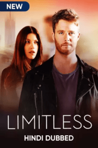 Read more about the article Limitless 2015 Hindi S01 Complete Web Series  480p HDRip 600MB Download & Watch Online