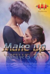 Read more about the article Make Up 2020 11UpMovies Hindi Short Film 720p HDRip 100MB Download & Watch Online
