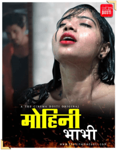 Read more about the article Mohini Bhabhi 2020 CinemaDosti Originals Hindi Short Film 720p HDRip 150MB Download & Watch Online