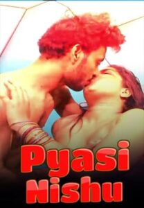 Read more about the article Pyasi Nishu 2020 Hindi S01E01 Hot Web Series 720p HDRip 150MB Download & Watch Online