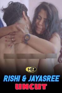 Read more about the article Rishi and Jayasree 2020 HootzyChannel Hindi Uncut Short Film 720p HDRip 250MB Download & Watch Online