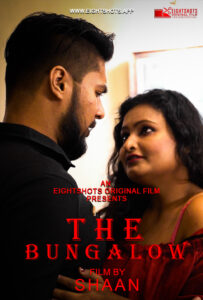 Read more about the article The Bungalow 2020 Hindi S01E01 Hot Web Series 720p HDRip 150MB Download & Watch Online