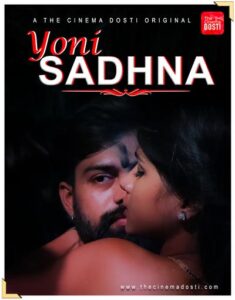 Read more about the article Yoni Sadhna 2020 CinemaDosti Originals Hindi Short Film 720p HDRip 150MB Download & Watch Online