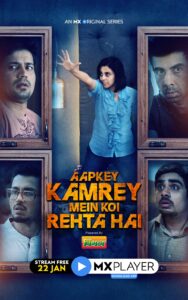 Read more about the article Aapkey Kamrey Mein Koi Rehta Hai 2021 Hindi S01 Complete Web Series ESubs 480p HDRip 250MB Download & Watch Online