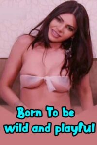 Read more about the article Born To Be Wild And Beautiful 2021 Hindi Sherlyn Chopra OnlyFans Hot Video 720p HDRip 100MB Download & Watch Online
