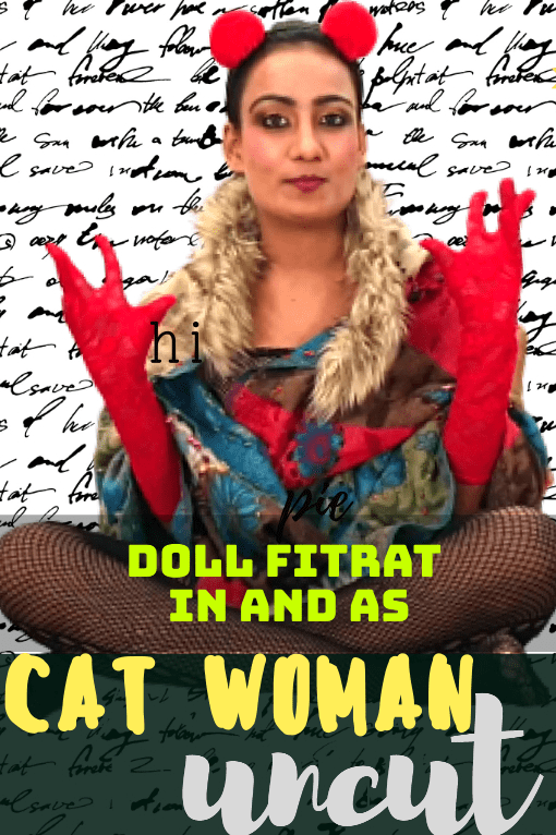 You are currently viewing Cat Woman Uncut 2021 HotHit Hindi Short Film 720p HDRip 200MB Download & Watch Online