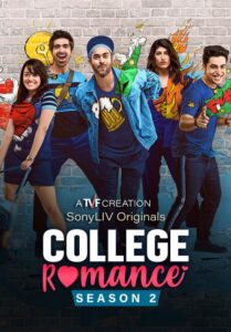Read more about the article College Romance 2021 Hindi S02 Complete Web Series 480p HDRip 450MB Download & Watch Online