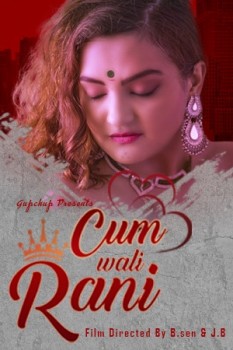 You are currently viewing Cum Wali Rani 2021 Hindi S01E02 Hot Web Series 720p HDRip 150MB Download & Watch Online
