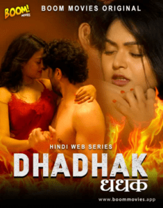 Read more about the article Dhadhak 2021 Hindi S01E02 Hot Web Series 720p HDRip 150MB Download & Watch Online