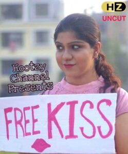 Read more about the article Free Kiss 2021 HootzyChannel Hindi UNCUT  Short Film 720p HDRip 200MB Download & Watch Online